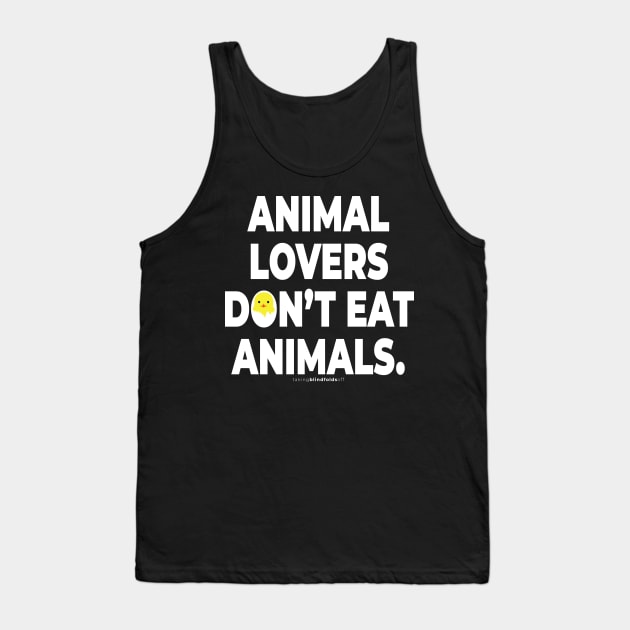 Vegan Activist Graphics #takingblindfoldsoff 55 Tank Top by takingblindfoldsoff